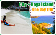 City and Raya Island One Day Trip