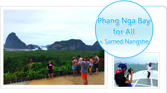 PhangNga Bay for All Samed Nangshe